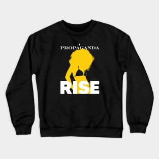 Propaganda Rise Crewneck Sweatshirt